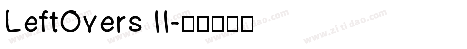 LeftOvers II字体转换